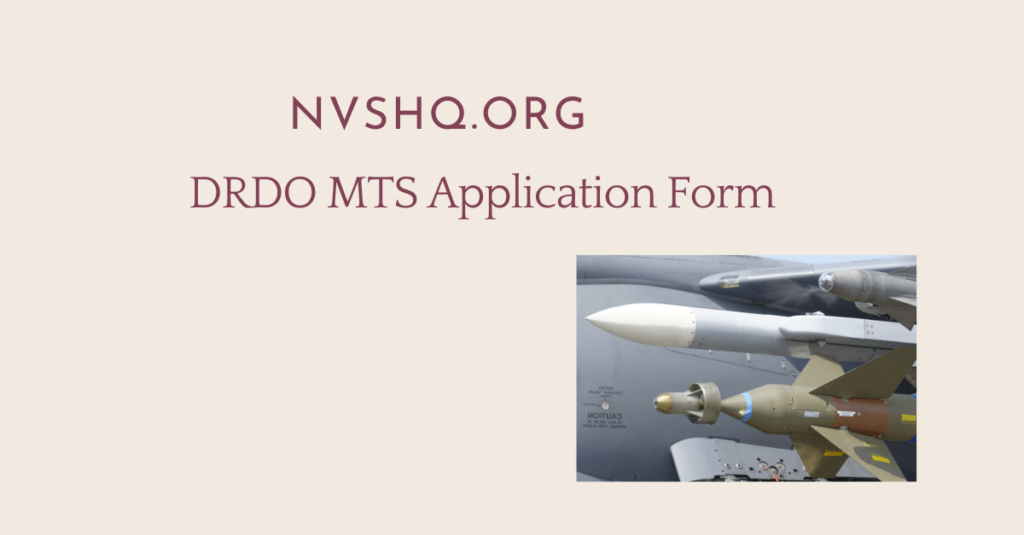 DRDO MTS Application Form 2021 Link Online Recruitment Eligibility