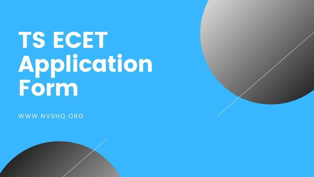TS ECET 2022 Application Form