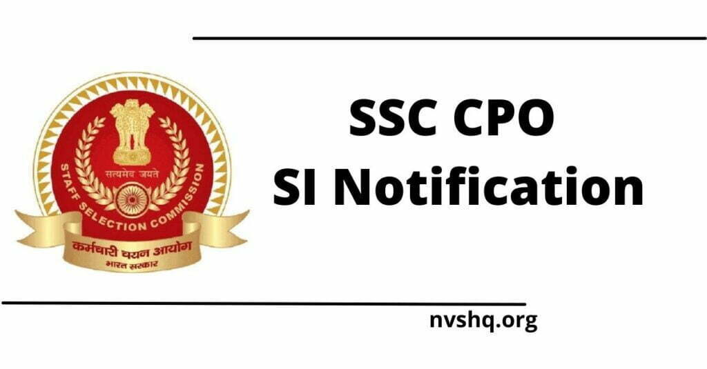 SSC CPO SI Online Application Notification