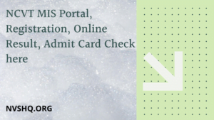 NCVT-MIS-Portal-2020-Registration-ITI-Portal-Login-Online-Result-Portal
