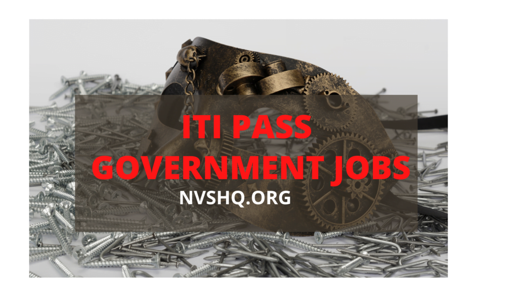 ITI-pass-govt-jobs
