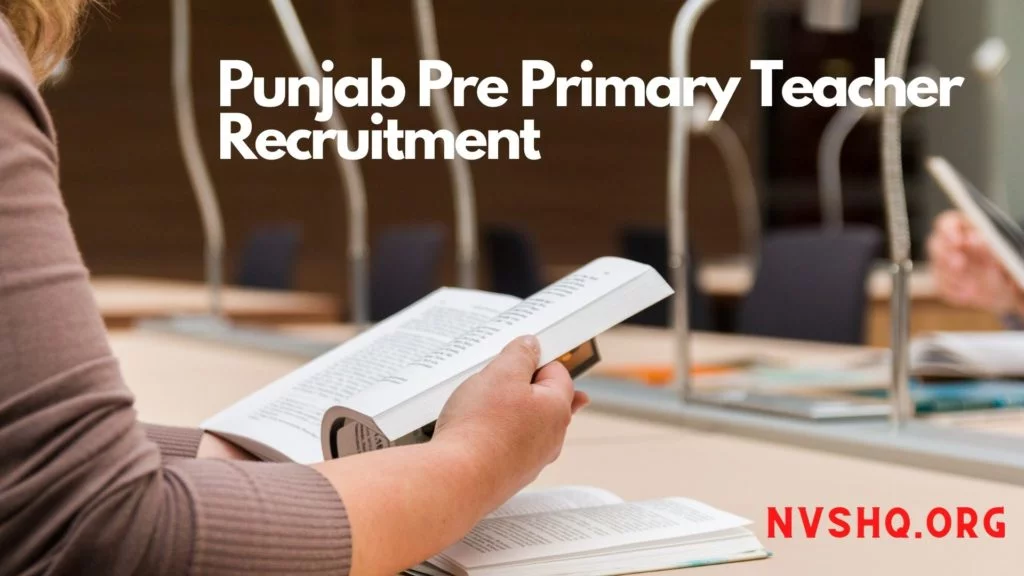 Punjab Pre Primary Teacher Recruitment 2020 8393 vacancies