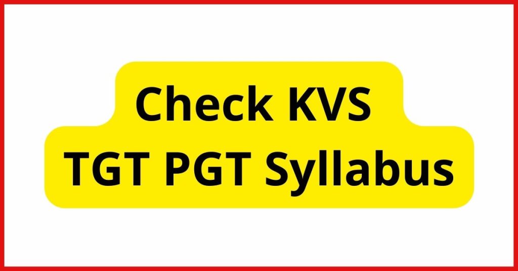 KVS TGT PGT Syllabus