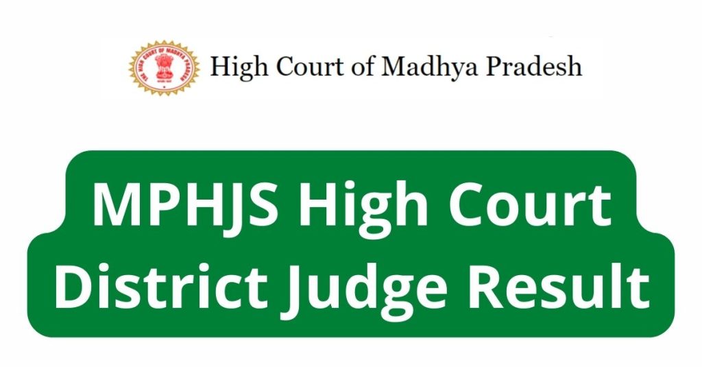 MPHJS High Court District Judge Result