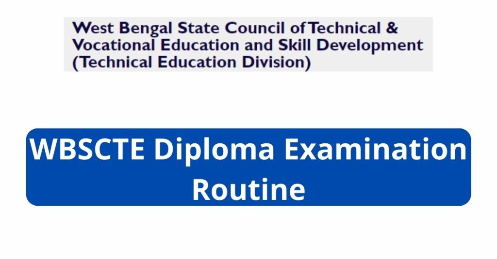 WBSCTE Diploma Examination Routine