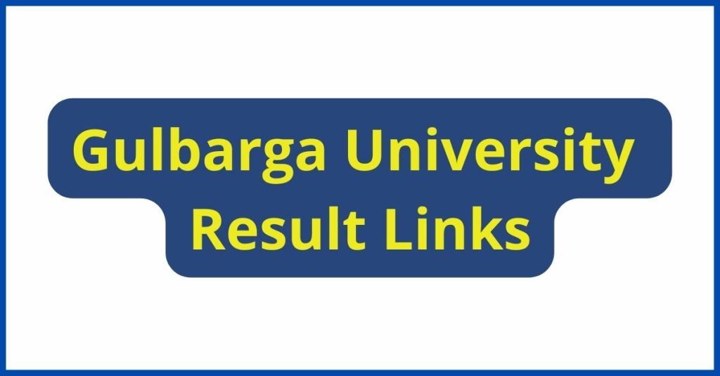 Gulbarga University Result