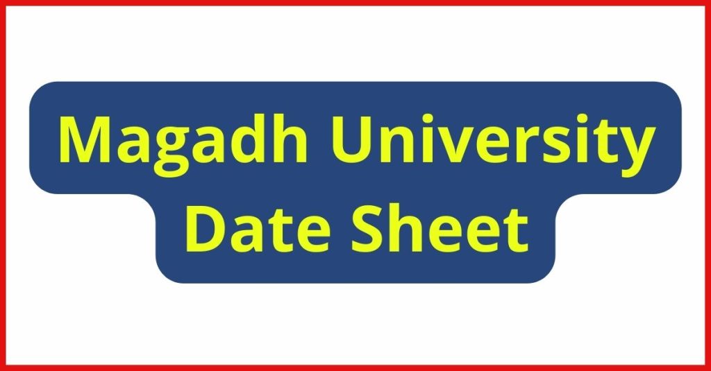 Magadh University Date Sheet