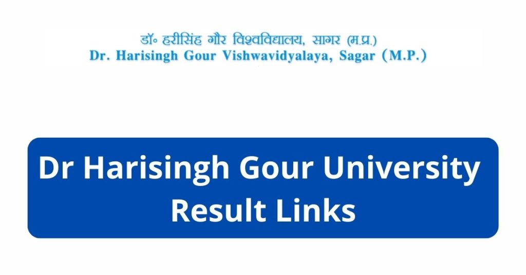Dr. Harisingh Gour University DHSGSU Result