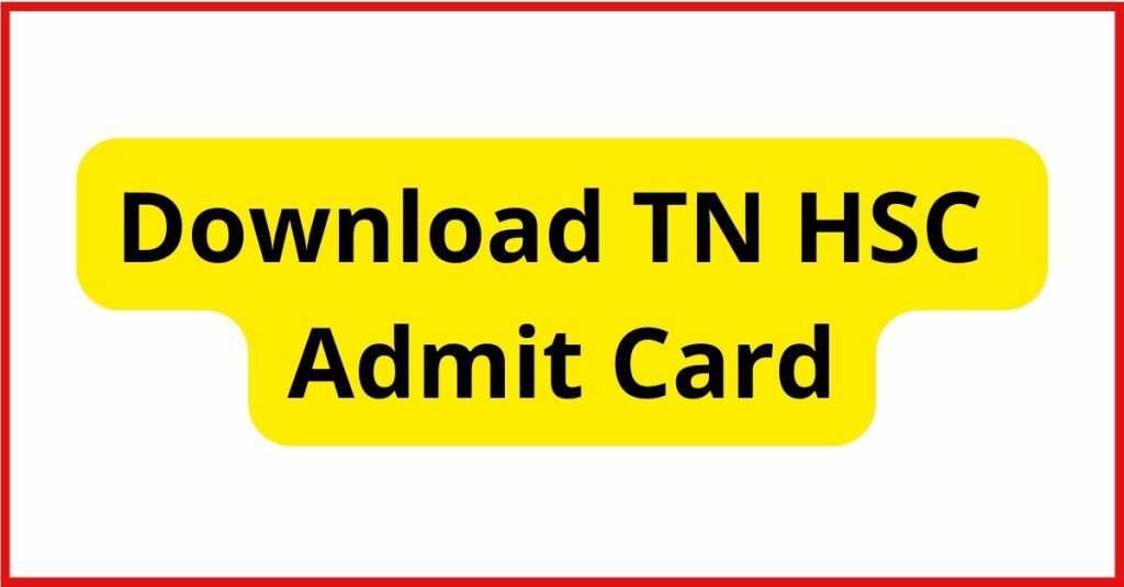 TN HSC Admit Card