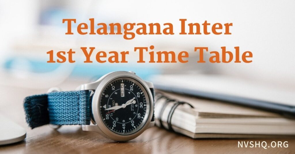 Telangana Inter 1st Year Time Table