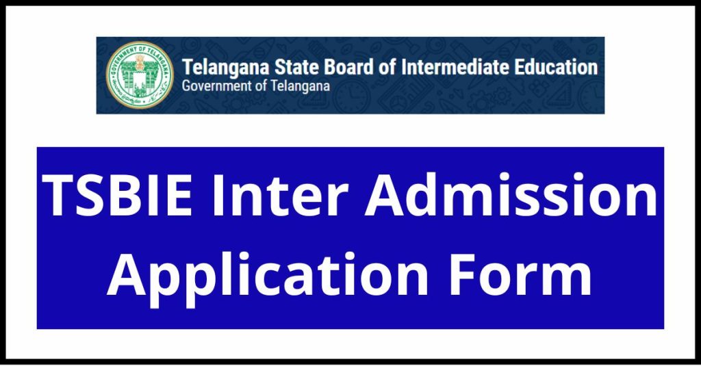 TSBIE Inter Admission Application Form