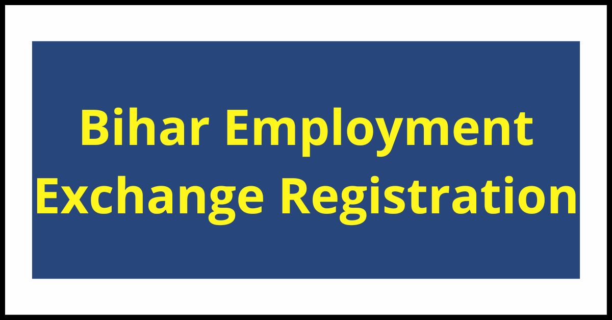 bihar-employment-exchange-registration-online-documents-website