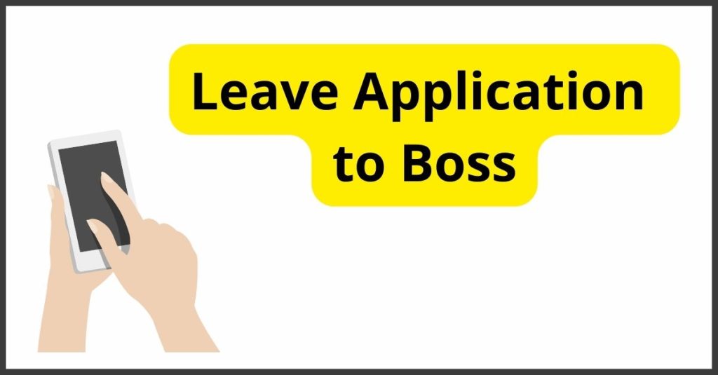 Leave Application to Boss