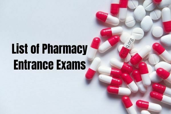 List of Pharmacy Entrance Exams