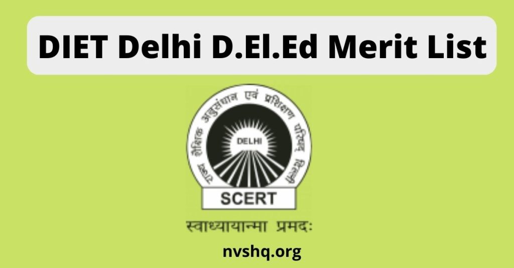 DIET Delhi D.El.Ed Merit List