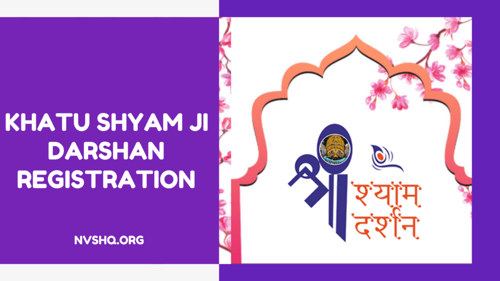 Khatu Shyam Ji  Darshan  Registration 