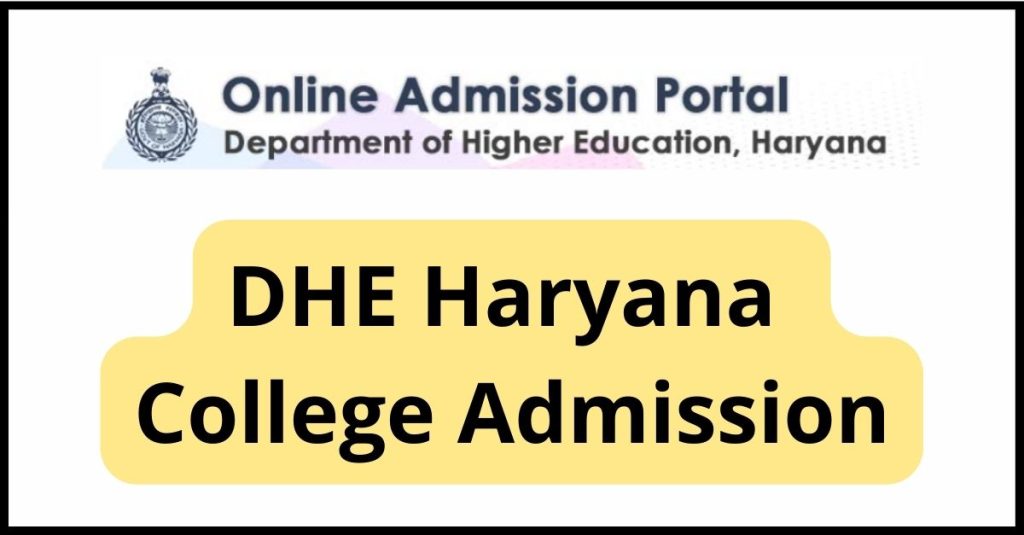 DHE Haryana  College Admission
