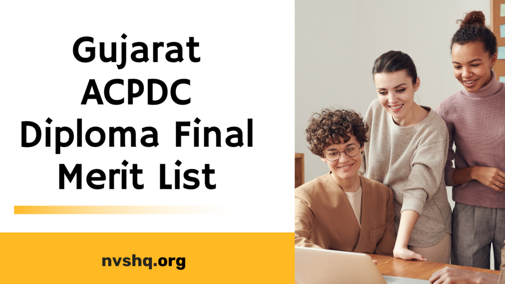 Gujarat ACPDC Diploma Final Merit List 2021