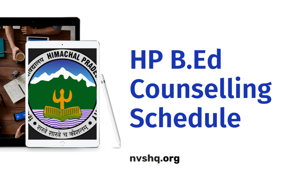 HP B.Ed Counselling Schedule 2021
