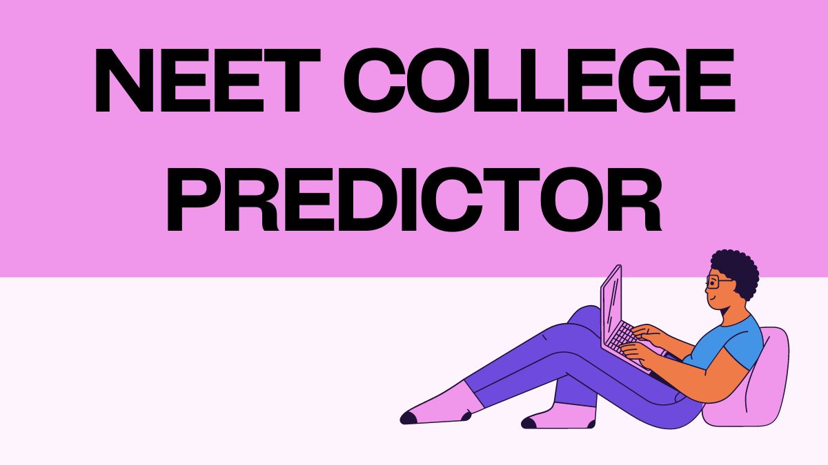NEET College Rank Predictor 2024; State College Predictor Tool Software