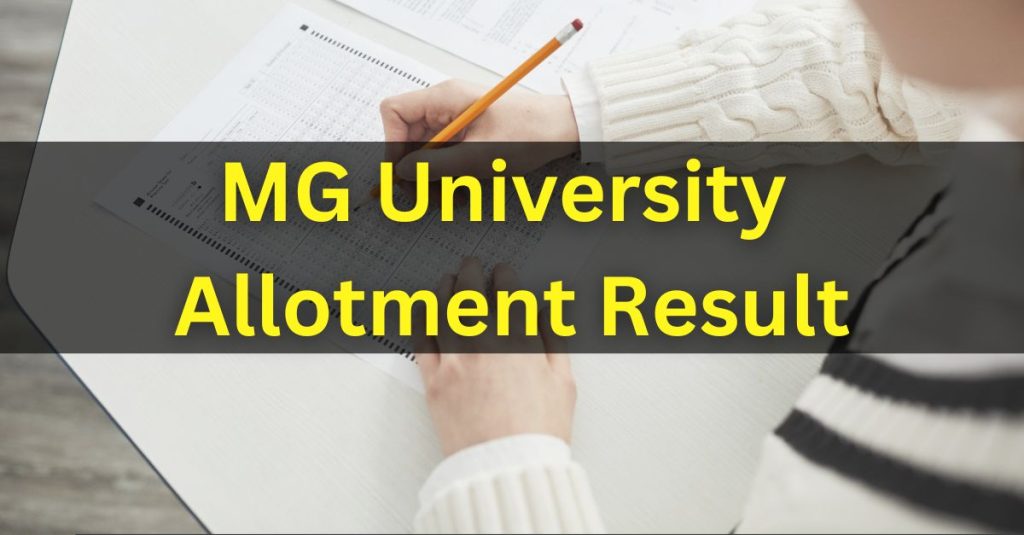 MG University Allotment Result