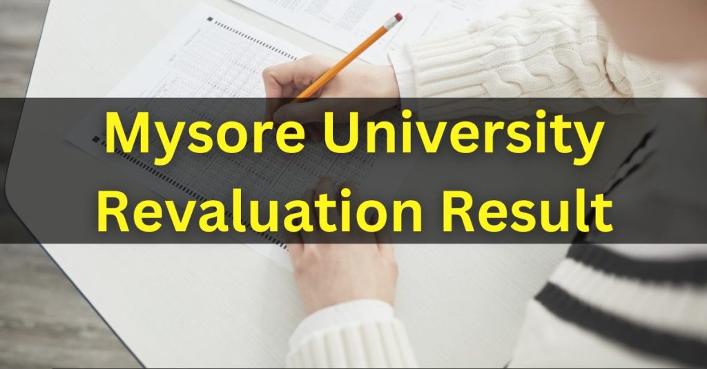 Mysore University Revaluation Result