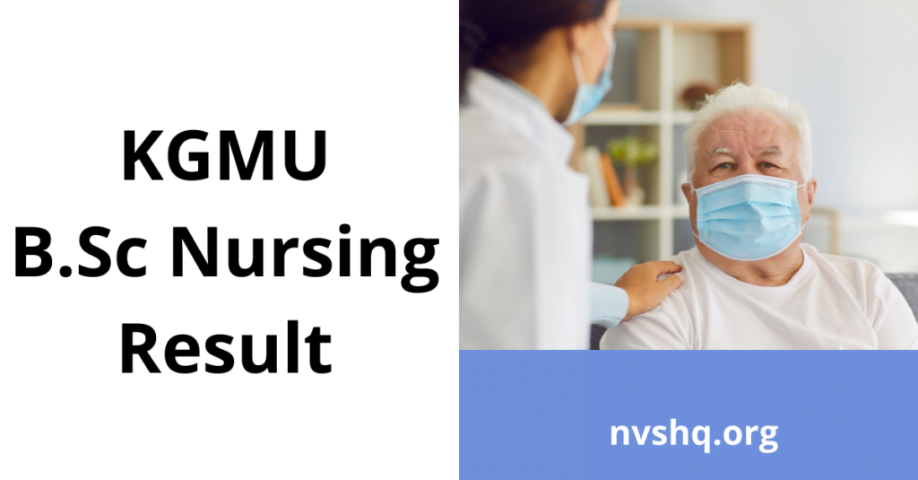 KGMU B.Sc Nursing Result 2021