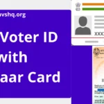 Link Voter ID with Aadhaar Card