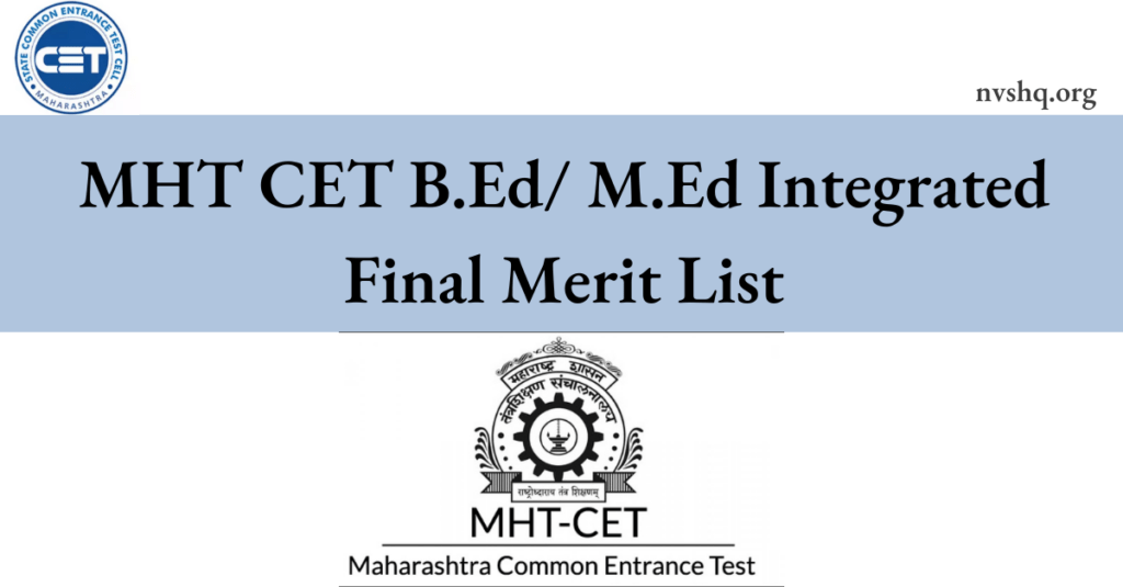 MHT CET B.Ed/ M.Ed Integrated Final Merit List