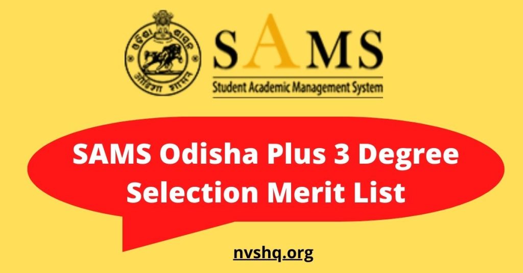 SAMS Odisha Plus 3 Degree Selection Merit List