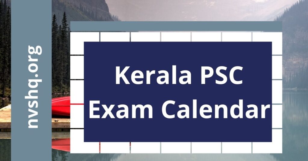 Kerala PSC Exam Calendar 2022
