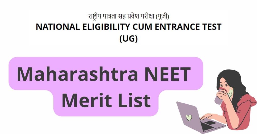 Maharashtra NEET Provisional Merit List