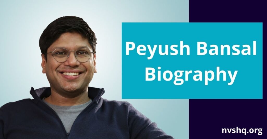 Peyush Bansal Biography, Net worth, Early Life, Career, Family