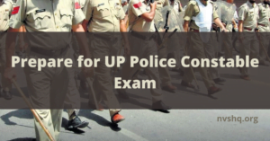 Prepare for UP Police Constable Exam