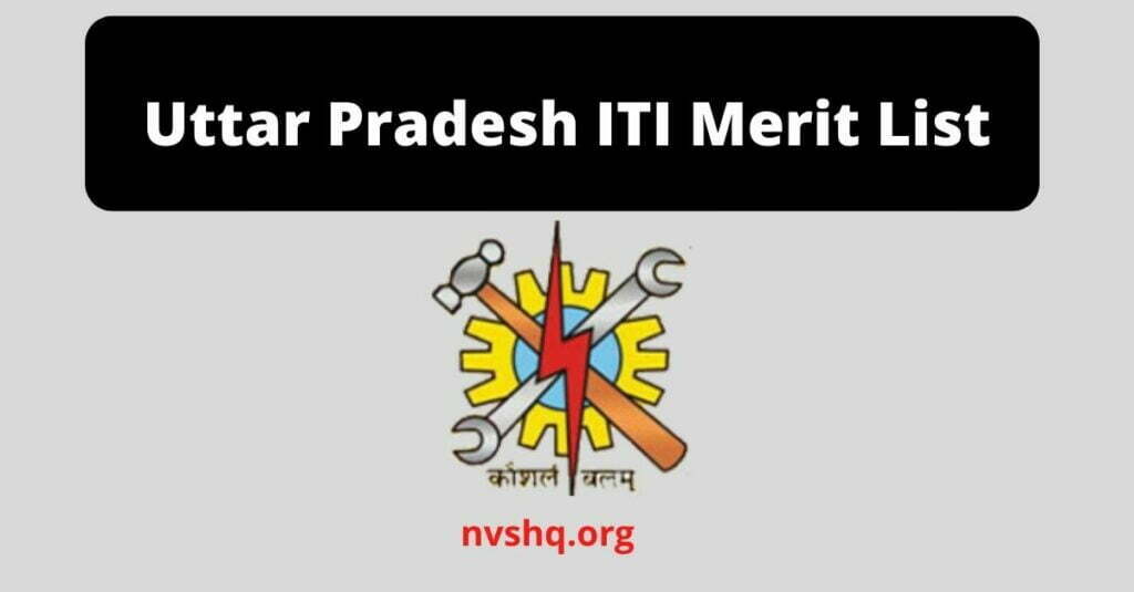 Uttar Pradesh ITI Merit List