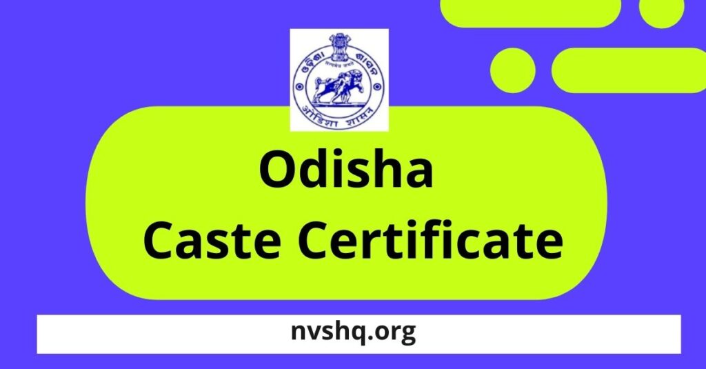 Odisha Caste Certificate 2022