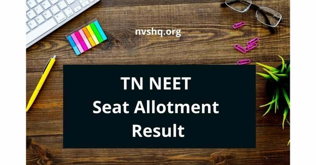 TN NEET 1st Round Seat Allotment Result 2022