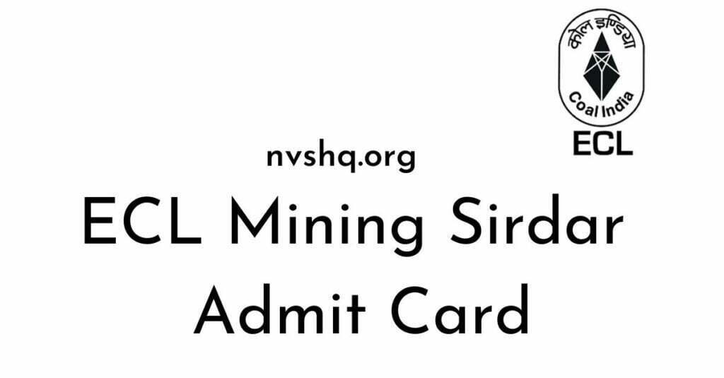 ECL Mining Sirdar Admit Card