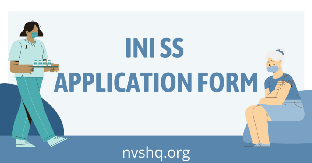 INI SS 2022 Application Form
