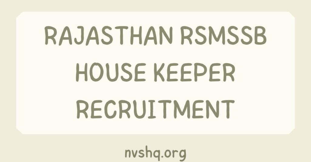 Rajasthan RSMSSB House Keeper Recruitment