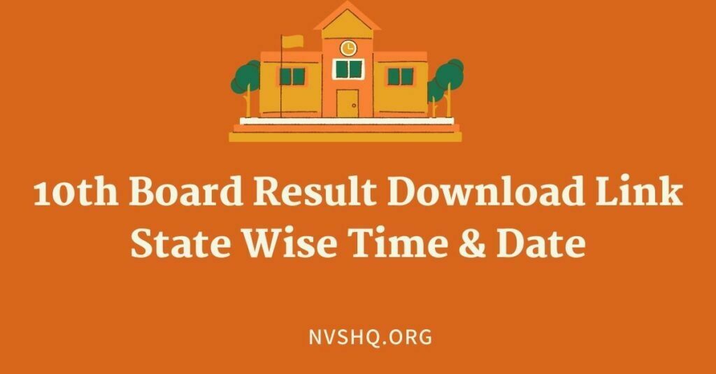 10th Board Result Download Link State Wise Time & Date