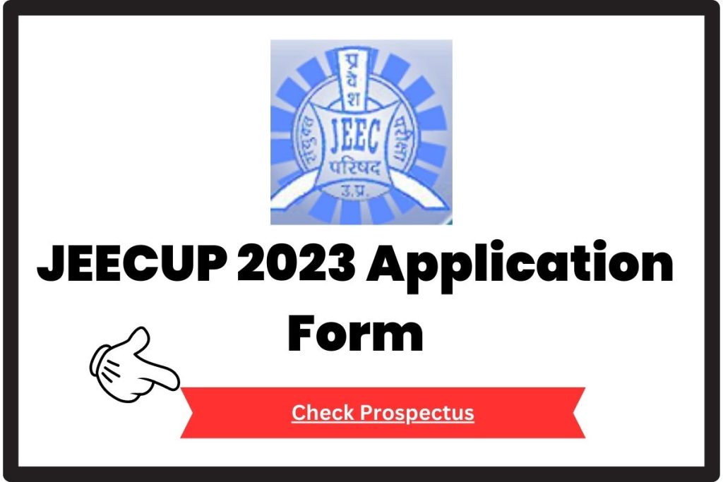 JEECUP 2023 Application Form