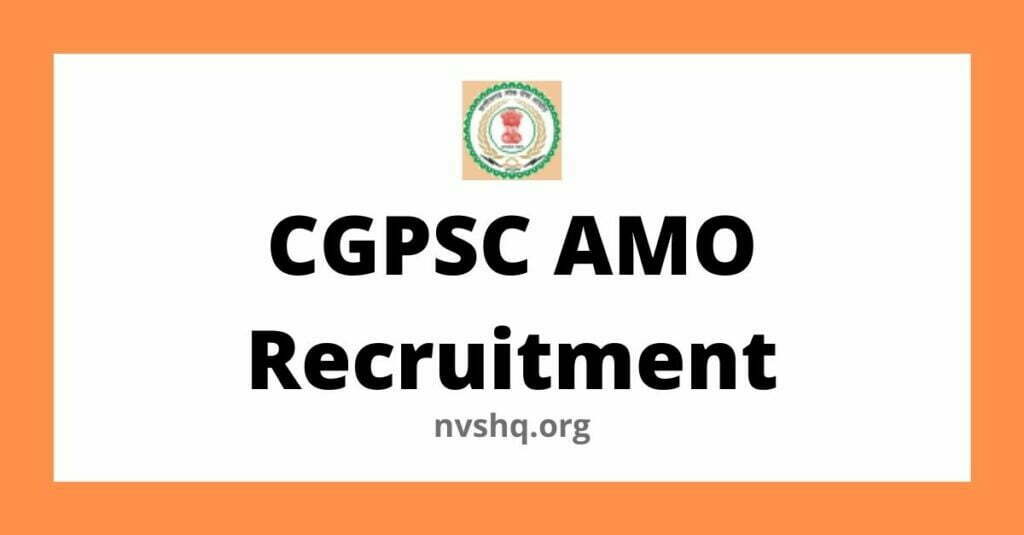 CGPSC AMO Recruitment