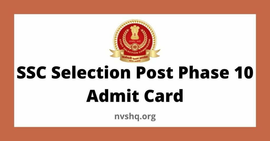 SSC Selection Post Phase 10 Admit Card