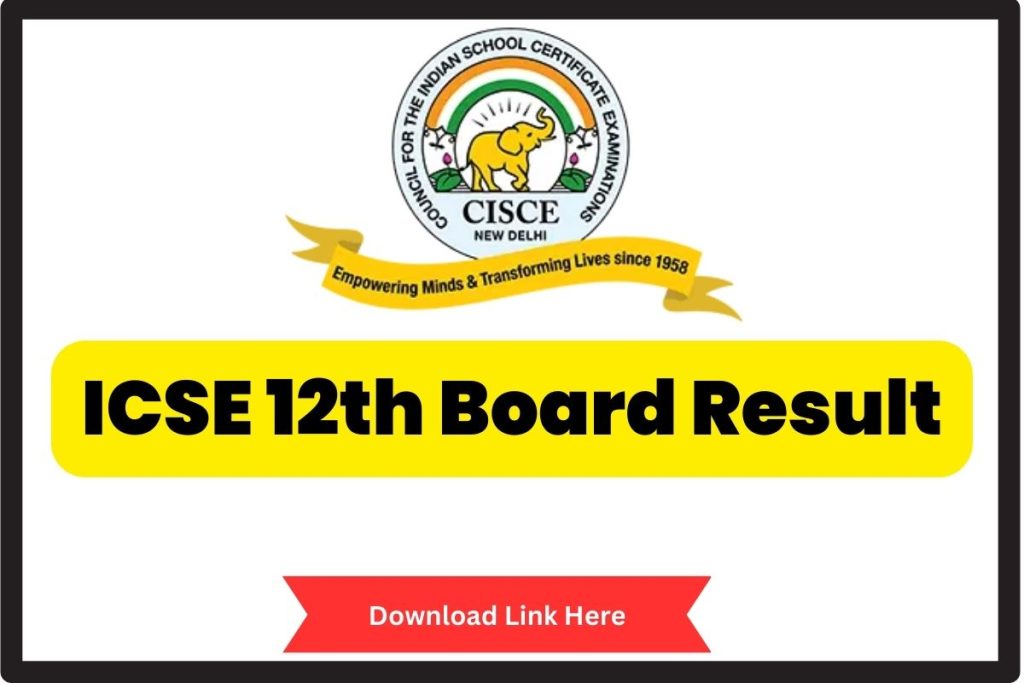 ICSE 12th Board Result