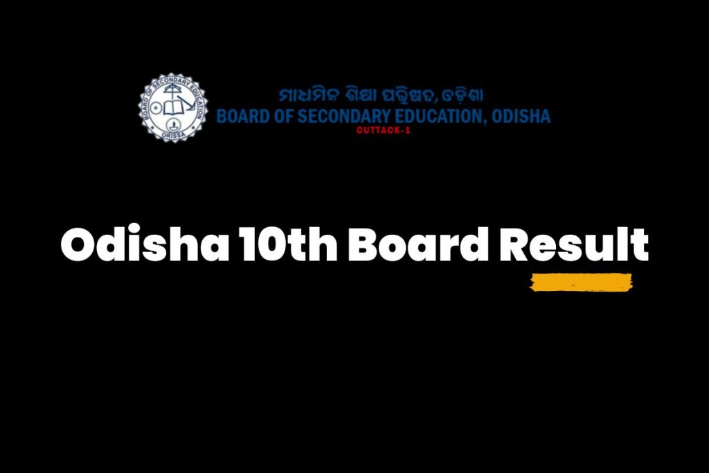 Odisha 10th Board Result
