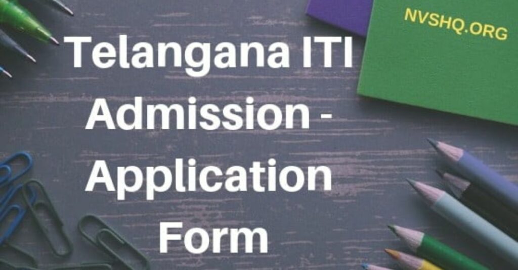 TS ITI Application Form