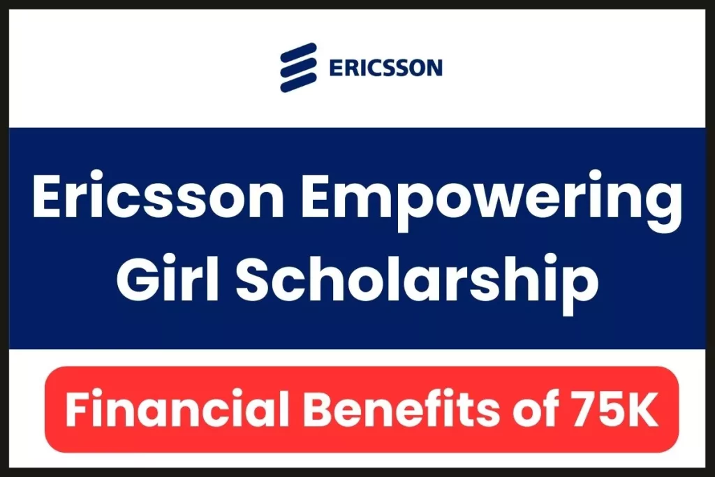 Ericsson Empowering Girl Scholarship
