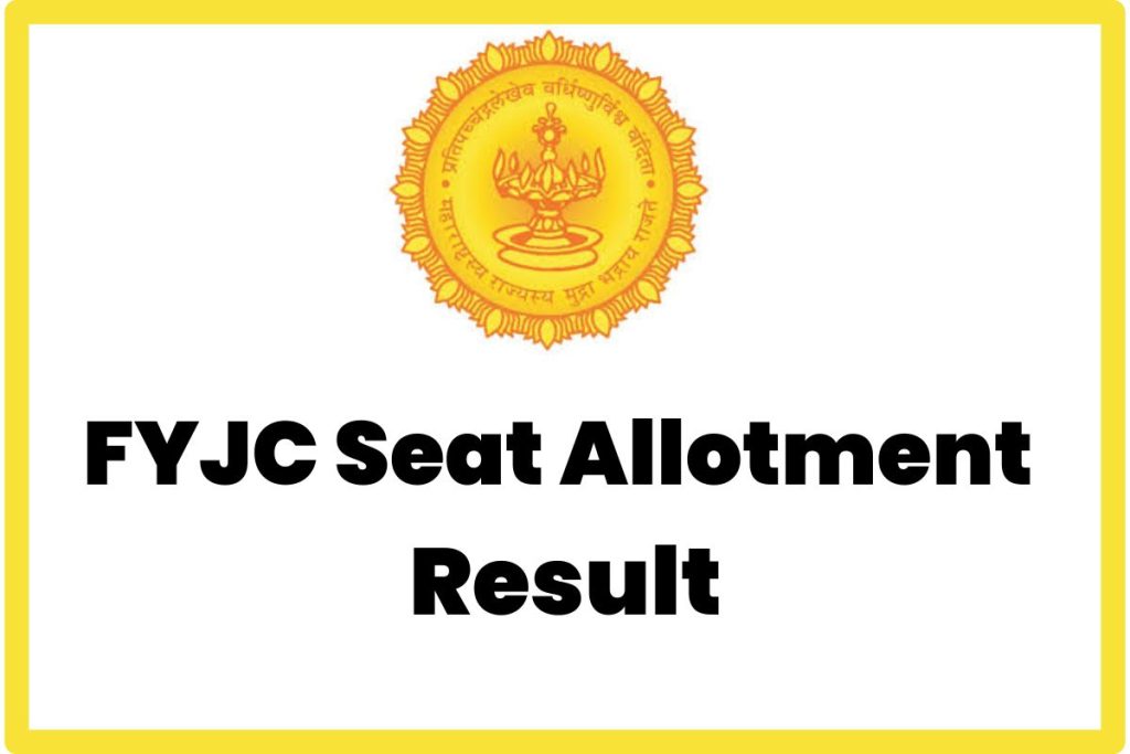 FYJC Seat Allotment Result