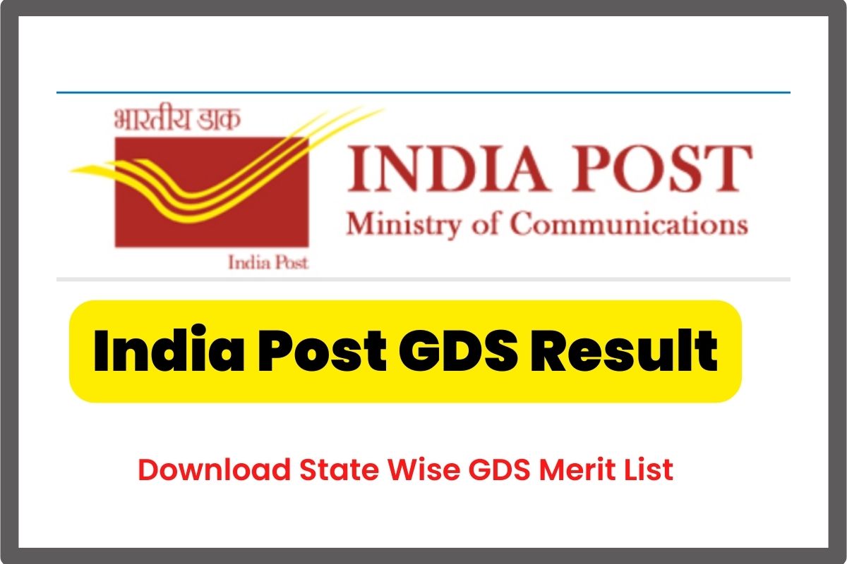 India Post GDS Result 2023 OUT; State Wise Merit List pdf